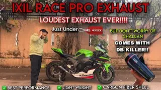 PURE SOUND OF ZX10R| IXIL RACE PRO CARBON FIBER EXHAUST FOR ZX10R| NOW DON'T WORRY OF CHALLANS