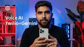 Your Own AI Voice Assistant | Gemini + Twilio Tutorial