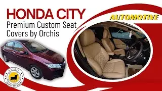 Honda City Gets a Premium Makeover | Custom Seat Covers & Leather Wrap Steering Wheel by Orchis