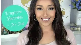 Drugstore Makeup Favorites + Chit Chat