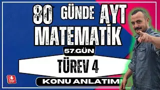 🟥 TÜREV 4 ✅  TÜREV ALMA KURALLARI | 80 Günde AYT Matematik | AYT Matematik Kampı