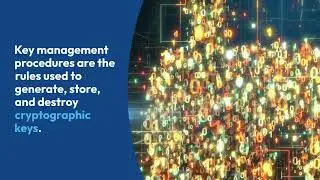 Cryptographic Keys and Key Management Procedures #iso27001 #cryptography
