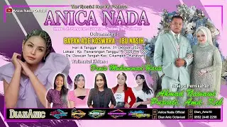 🔴LIVE ANICA NADA ( DIAN ANIC ) | EDISI MALAM 31 OKTOBER 2024 | DAWUAN TENGAH | CIKAMPEK | KERAWANG