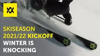 Skiseason 2021/22 Kickoff &ndash; WINTER IS KNOCKING