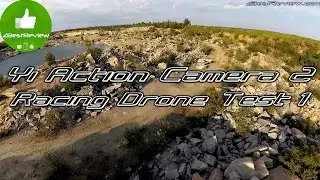 ✔ Yi 4k Action Camera 2 FPV Racing Drone 1080p 60fps Stab on. Part 5!