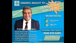 Prof.Dr.Çetin Arslan ile sınava doğru - Konu anlatımı ve sorularınıza cevaplar