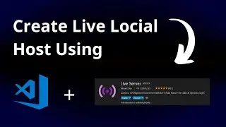 Create Live Locial Host Using Live Server + VS Code