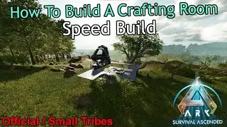 How To Build A Crafting Station! - Ark Survival Ascended PVP Speed Build