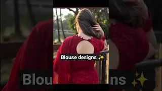 Blouse designs ✨️ #music #blouse #song #fashion #viralshorts