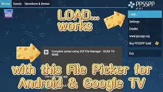 PPSSPP: Как загрузить файлы с помощью стороннего инструмента выбора файлов SAF на Android TV/Google TV