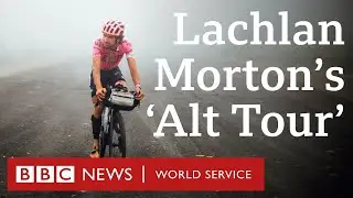 Lachlan Morton: My 5500 kilometre 'Alt Tour' - BBC World Service