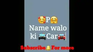 A to Z name Walon ki cars /a to z name ki cars