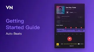 Auto Beats | VN Video Editor for Beginners