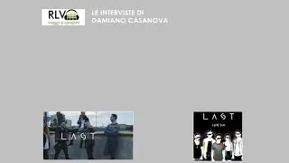 Intervista ad Alex Fiorito dei LAST