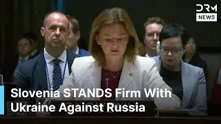 Slovenia Condemns Russia&rsquo;s Aggression, Vows Support for Ukraine at Heated UN Meeting | AC1G