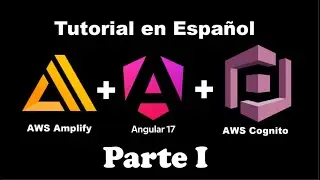 🟡AWS Cognito + Amplify ☁️ | Autenticación en Angular (React, Vue, ...) con la nube | 1/2 | Saisho