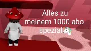 Alles zu meinem 1000 Abo spezial!