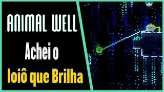 Animal Well - O ioiô que brilha - #3 PTBR