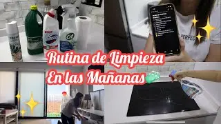 RUTINA de LIMPIEZA en las MAÑANAS 🧼LIMPIA CONMIGO!✨