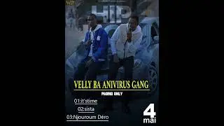 velly ba & antivirus gang _Njouroum déro(audio)