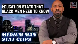 &ldquo;Black Women Being MOST EDUCATED Triggers INSECURE Men&rdquo; | WM Lies, BW Subscribe!
