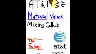 ATT Natural Voices Mixing Collab: Episode 2 - The School