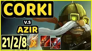 SERTUSS (CORKI) vs AZIR - QUADRAKILL 21/2/8 KDA MID GAMEPLAY - EUW Ranked GRANDMASTER