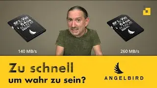 Angelbird Speichermedien - zu schnell um wahr zu sein?
