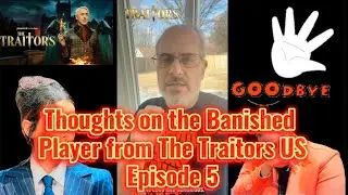 Мнения об игроке, изгнанном из американской версии игры The Traitors в 5-м эпизоде.