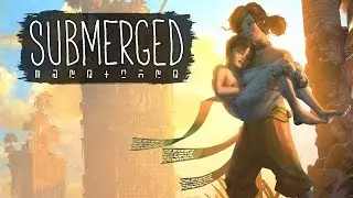 Обзор Submerged - Исследуем затопленный город