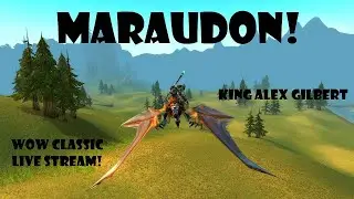 MARAUDON! (Wow Classic Anniversary LIVE Stream)