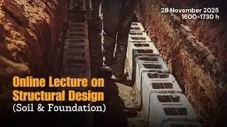 Lecture on Structural Design (Soil & Foundation) as per Part 6 of the NBC 2016