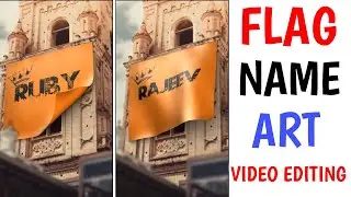 Flag Name Art Video Editing❗Flag Name Video Editing❗Instagram New Trend