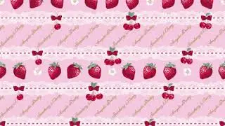 ♡Melting Holidays - Strawberry Love Song♡