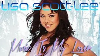 Lisa Scott Lee - Music Is My Lover (Lyric Video)