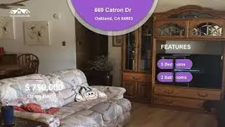 669 Catron Dr   Oakland, CA 94603   Bedrooms 5   Bathrooms 2   Price $750,000