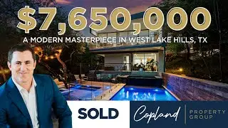 SOLD - A MODERN MASTERPIECE IN WEST LAKE&nbsp;HILLS, TX
