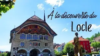 &Agrave; la d&eacute;couverte du Locle