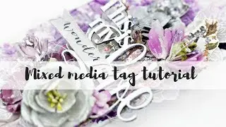 Prima Marketing Lavender mixed media tag tutorial