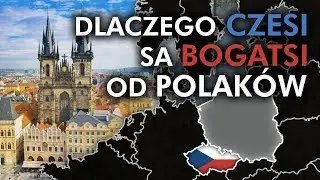 Dlaczego CZESI są BOGATSI od POLAKÓW