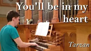 Dir gehört mein Herz - Tarzan (Orgel Cover zur Hochzeit)