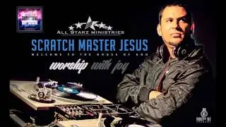 Scratch Master Jesus - Aleluya
