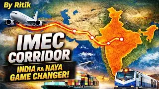 IMEC Corridor Explained | UPSC, NDA, CDS, CAPF & SSB Interview