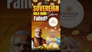 Sovereign Gold Bond Scheme: Failed in India? #gold #goldbond #facts