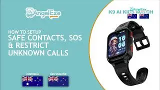 How to set up safe contacts &  SOS | Angeleze K9 AI 4G Kids Watch