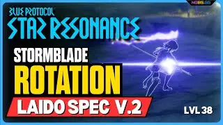 Stormblade Iaido Rotation Guide | Level 38 | Blue Protocol Star Resonance