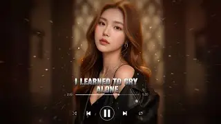 I Learned to Cry Alone - Zhy Zhujing -  Sad Songs direct to Heartbreaking and Good Emotional Vibes