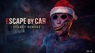 GRANNY REMAKE – ESCAPE BY CAR | FULL GAME NO COMMENTARY