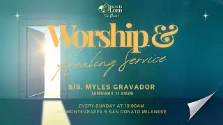 JIL Church San Donato 1 Worship and Healing Service| January 11, 2026