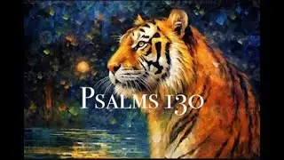 Psalms 130 #music #walkinspiritoftheholyspirit #bibleverse #psalm #psalms130